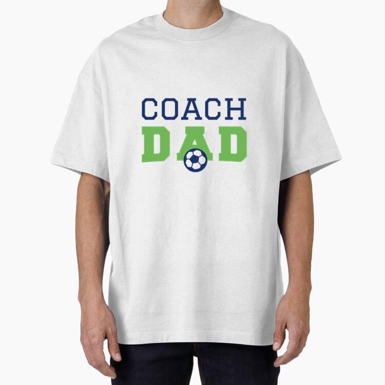 Coach Dad Design Oversized T-Shirt